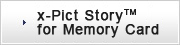 x-Pict Story&trade; for Memory Card