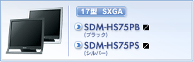 SDM-HS75PB(ubN)ESDM-HS75PS(Vo[)