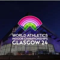 World Athletics Indoor Championships Glasgow 24